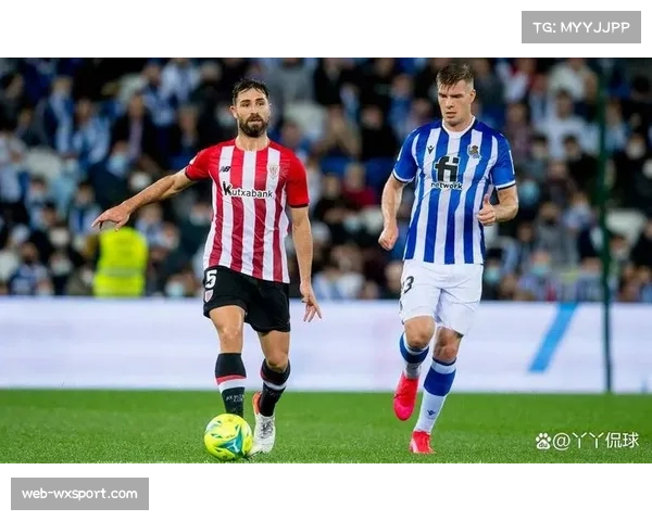 西甲战报：皇家社会0-0毕尔巴鄂竞技，巴斯克德比以高强度对抗和零进球收场。